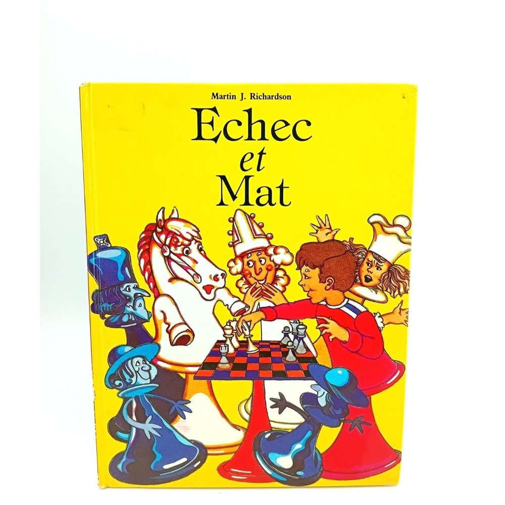 Échec et Mat Apprendre  Échecs aux Enfants Martin J Richardson‎ Vintage Chess